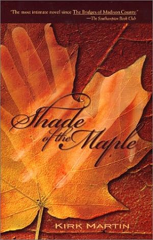 Imagen del vendedor de Shade of the Maple a la venta por ZBK Books