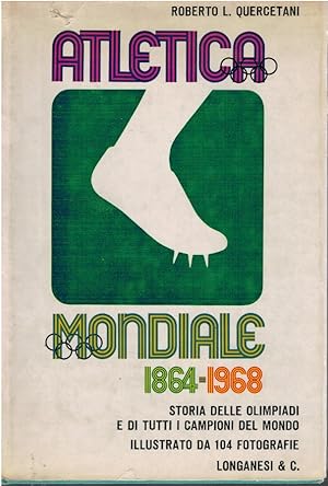 Imagen del vendedor de Atletica mondiale 1864-1968 a la venta por Books di Andrea Mancini