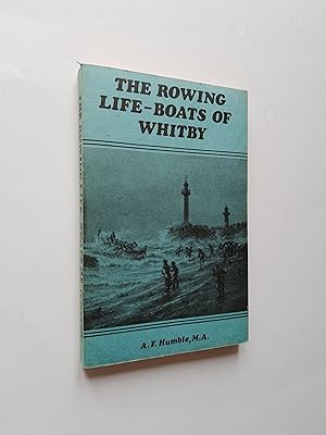 Immagine del venditore per The Rowing Life-Boats of Whitby venduto da Books & Bobs