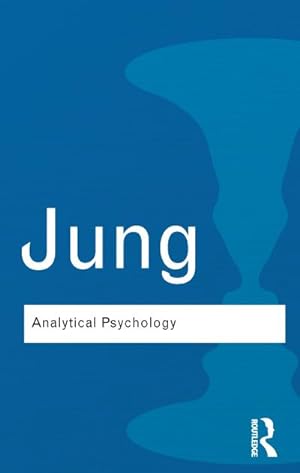 Immagine del venditore per Analytical Psychology : Its Theory and Practice venduto da AHA-BUCH GmbH
