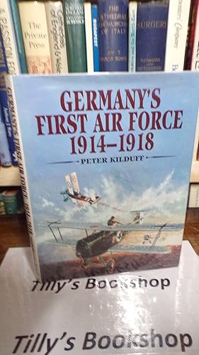 Seller image for Germany's first air force, 1914-1918 for sale by Tilly's Bookshop
