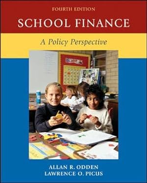 Seller image for School Finance: A Policy Perspective for sale by ZBK Books