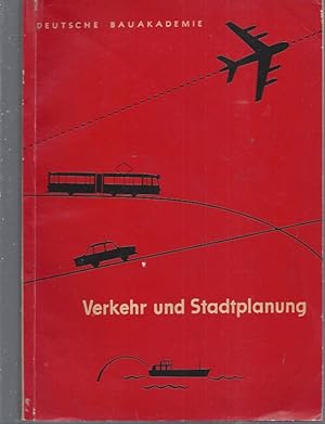 Verkehr und Stadtplanung / Transport and urban planning