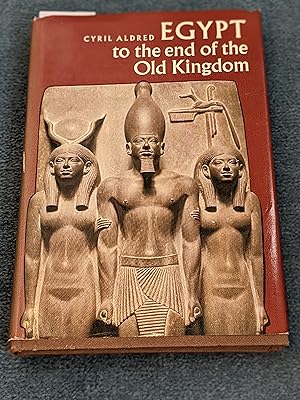 Seller image for Egypt to the End of the Old Kingdom for sale by East Kent Academic