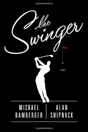 Image du vendeur pour The Swinger: A Novel mis en vente par ZBK Books