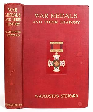 Imagen del vendedor de War Medals and Their History a la venta por Minotavros Books,    ABAC    ILAB