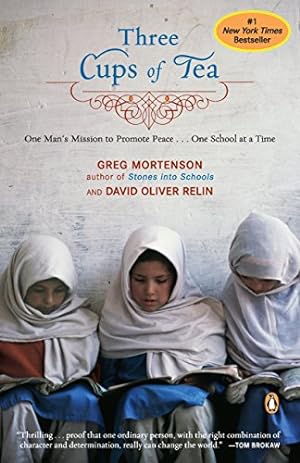 Imagen del vendedor de Three Cups of Tea: One Man's Mission to Promote Peace - One School at a Time a la venta por ZBK Books