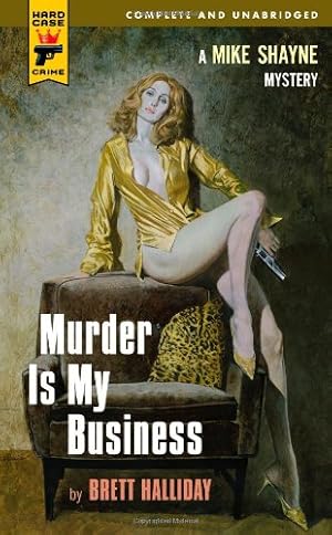 Immagine del venditore per Murder Is My Business (Mike Shayne Mysteries) venduto da ZBK Books