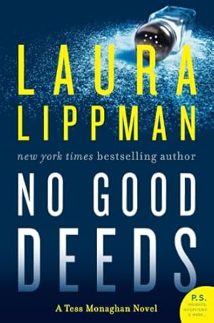 Seller image for NO GOOD DEEDS (Tess Monaghan Novel, 9) for sale by ZBK Books