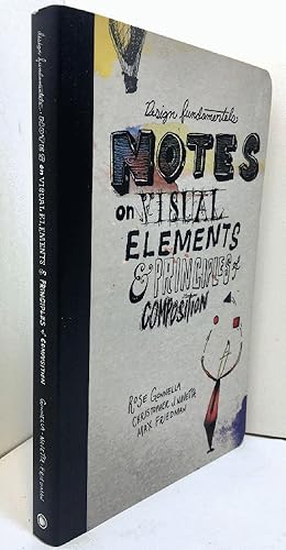 Seller image for Design Fundamentals: Notes on Visual Elements & Principles of Composition for sale by Barner Books