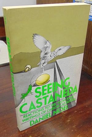 Immagine del venditore per Seeing Castaneda: Reactions to the "Don Juan" Writings of Carlos Castaneda venduto da Atlantic Bookshop