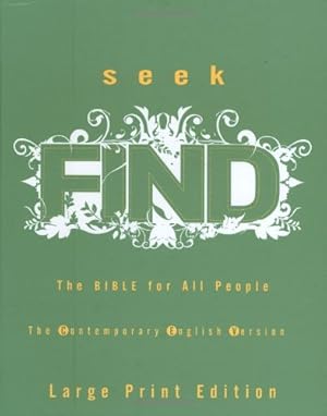Bild des Verkufers fr Seek Find: the Bible for All People (Contemporary English Version), zum Verkauf von Reliant Bookstore