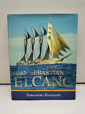 Juan Sebastian de Elcano: Buque escuela de la Armada española (Spanish Edition)