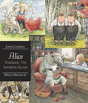 Image du vendeur pour Alice Through the Looking-Glass: Walker Illustrated Classics mis en vente par WeBuyBooks