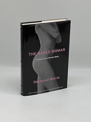 Image du vendeur pour The Naked Woman A Study of the Female Body mis en vente par True Oak Books