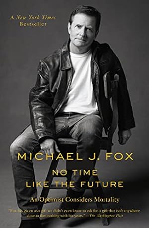 Seller image for No Time Like the Future for sale by -OnTimeBooks-