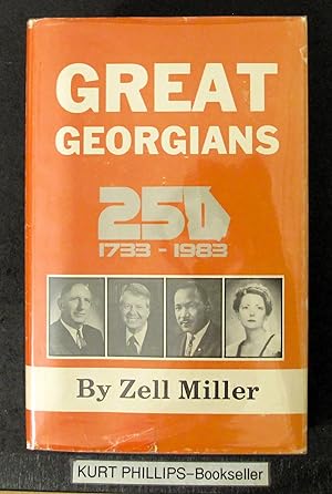 Seller image for Great Georgians 250 1733-183 (Signed Copy) for sale by Kurtis A Phillips Bookseller