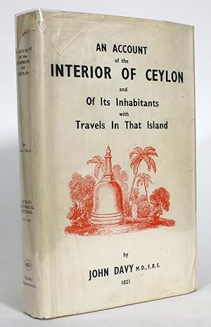 Bild des Verkufers fr An Account of the Interior of Ceylon and Of Its Inhabitants with Travels in that Island zum Verkauf von Minotavros Books,    ABAC    ILAB