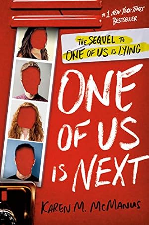 Image du vendeur pour One of Us Is Next: The Sequel to One of Us Is Lying mis en vente par -OnTimeBooks-