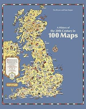 Imagen del vendedor de A History of the 20th Century in 100 Maps a la venta por WeBuyBooks