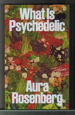 Image du vendeur pour What is Psychedelic. mis en vente par La Librera, Iberoamerikan. Buchhandlung