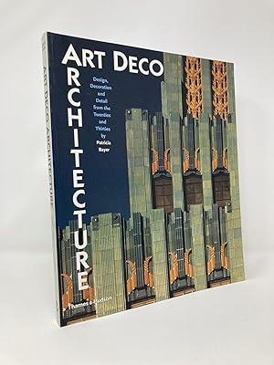 Immagine del venditore per Art Deco Architecture: Design, Decoration, and Detail from the Twenties and Thirties venduto da Southampton Books