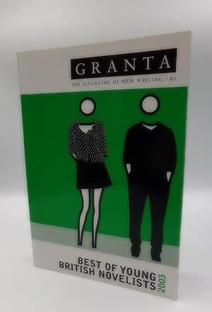 Seller image for Granta 81: Best of Young British Novelists 2003. for sale by William Cowan