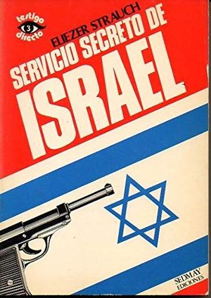 Immagine del venditore per SERVICIO SECRETO EN ISRAEL venduto da Librera Circus