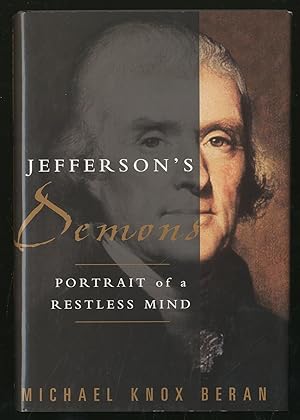 Bild des Verkufers fr Jefferson's Demons: Portrait of a Restless Mind zum Verkauf von Between the Covers-Rare Books, Inc. ABAA