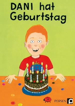 Bild des Verkufers fr Dani hat Geburtstag : Bilderbuch (1. Klasse/Vorschule) zum Verkauf von AHA-BUCH GmbH