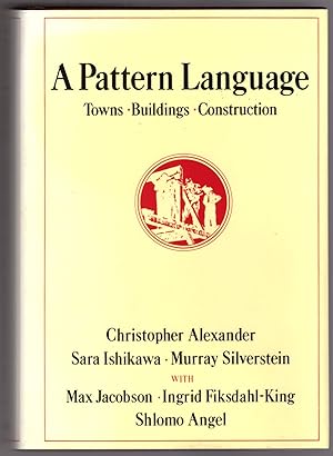 Seller image for A Pattern Language: Towns, Buildings, Construction for sale by Craig Olson Books, ABAA/ILAB