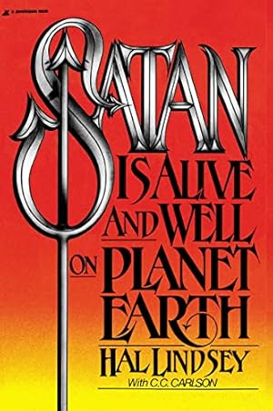 Immagine del venditore per Satan Is Alive and Well on Planet Earth venduto da -OnTimeBooks-