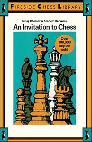 Bild des Verkufers fr An Invitation to Chess zum Verkauf von -OnTimeBooks-