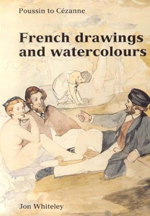 Imagen del vendedor de French Drawings and Watercolours: Poussin to Cezanne (Ashmolean Handbooks) a la venta por WeBuyBooks