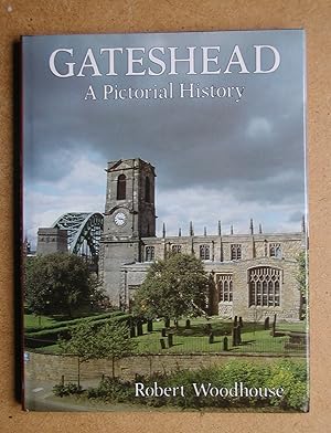 Imagen del vendedor de Gateshead: A Pictorial History. a la venta por N. G. Lawrie Books