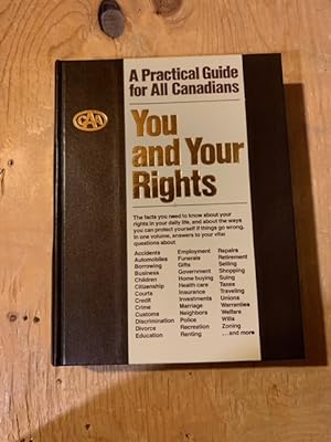 Seller image for You and Your Rights: A Practical Guide for All Canadians for sale by Singing Pebble Books
