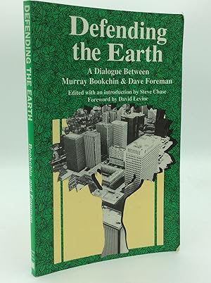 Seller image for DEFENDING THE EARTH: A Dialogue Between Murray Bookchin and Dave Foreman for sale by Kubik Fine Books Ltd., ABAA