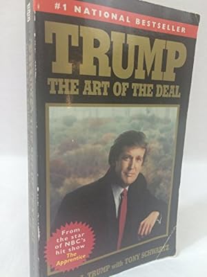 Image du vendeur pour Trump: The Art of the Deal mis en vente par -OnTimeBooks-