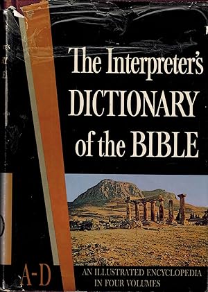 Bild des Verkufers fr The Interpreter's Dictionary of the Bible in Four Volumes, Volume I A-D - An Illustrated Encyclopedia zum Verkauf von UHR Books