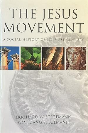 Image du vendeur pour The Jesus Movement - A Social History of its First Century mis en vente par Dr.Bookman - Books Packaged in Cardboard