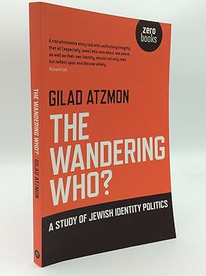 THWE WANDERING WHO? A Study of Jewish Identity Politics