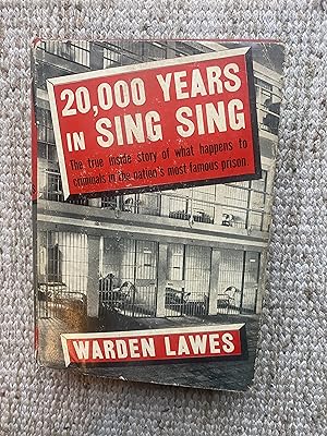 Bild des Verkufers fr TWENTY THOSAND YEARS in SING SING zum Verkauf von Come See Books Livres