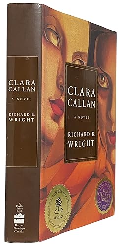 Imagen del vendedor de Clara Callan. A Novel a la venta por J. Patrick McGahern Books Inc. (ABAC)