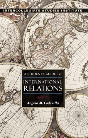 Seller image for Student's Guide to International Relations for sale by GreatBookPricesUK