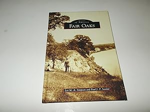 Imagen del vendedor de Fair Oaks (Images of America, CA) a la venta por Paradise Found Books