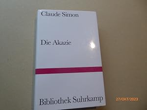 Die Akazie. Roman. Aus dem Französischen von Eva Moldenhauer). (= Bibliothek Suhrkamp 1303)