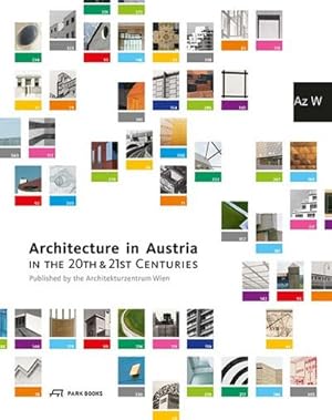 Bild des Verkufers fr Architecture in Austria in the 20th and 21st Centuries zum Verkauf von AHA-BUCH GmbH