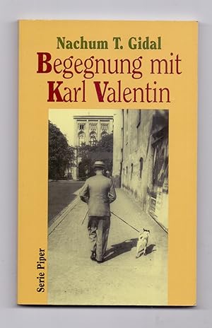 Imagen del vendedor de Begegnung mit Karl Valentin. Mit 42 Schwarzweifotos. a la venta por Kunze, Gernot, Versandantiquariat