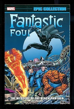 Immagine del venditore per FANTASTIC FOUR EPIC COLLECTION: THE MYSTERY OF THE BLACK PANTHER [NEW PRINTING] venduto da Don's Book Store