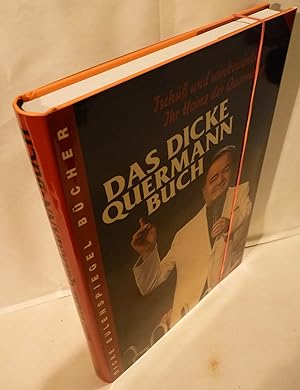 Das dicke Quermann Buch [Heinz-Quermann-Buch]. Tschüß und winkewinke. Ihr Heinz der Quermann.
